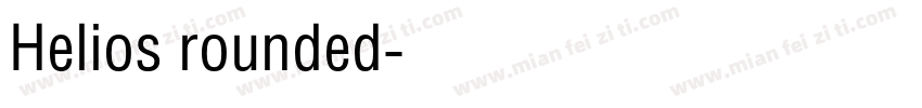 Helios rounded字体转换